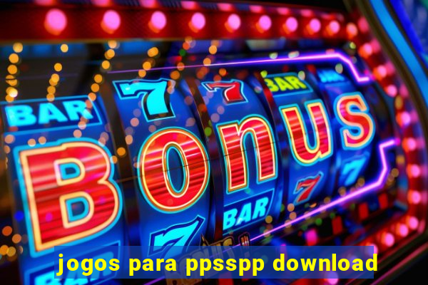 jogos para ppsspp download